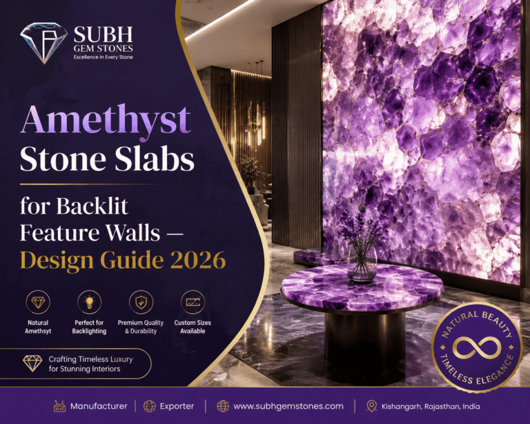 Amethyst Stone Slabs for Backlit Feature Walls Design Guide 2026